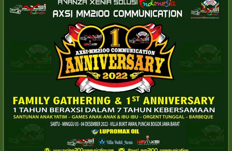 FAMILY GATHERING & 1ST ANNIVERSARY AXSI MM2100 COMMUNICATION